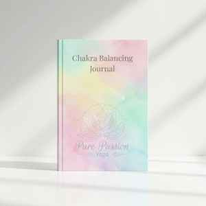 Chakra Balancing Journal: A Guided Workbook for Mindfulness, Self-Reflection, and Energy Awareness with Prompts and Affirmations
